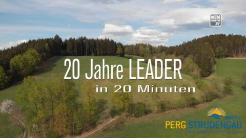 LEADER-Region Perg-Strudengau „20 Jahre in 20 min“
