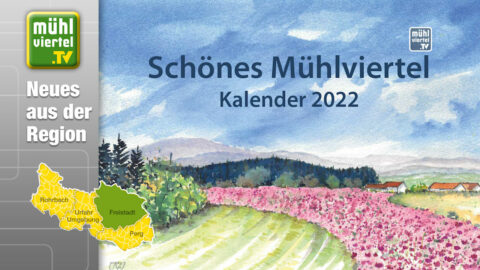 Mühlviertel Kalender 2022