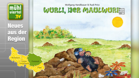 Neues Buch „Wurli, der Maulwurf“ von Wolfgang Handlbauer und Rudolf Prinz