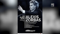 ALEXIS ZORBAS – ein Gedenkkonzert für MIKIS THEODORAKIS
