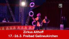 Zirkus Althoff in Gallneukirchen 17.-26.3.2023