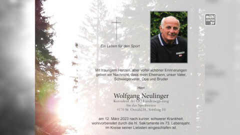 Nachruf für Wolfgang Neulinger aus Windhaag bei Perg