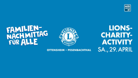 Familiennachmittag für alle in Ottensheim – Lions Charity Activity am 29.4.2023