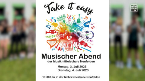 Musikalischer Abend der Musikmittelschule Neufelden 3.+4. Juli 2023