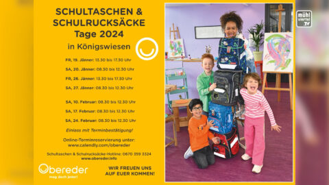 Schultaschen und Schulrucksäcke Tage bei Obereder in Unterweißenbach 19.1.-24.2.2024