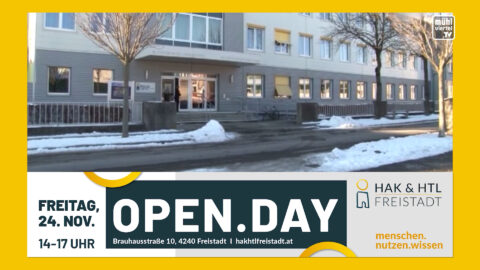 Open Day HAK/HTL Freistadt am 24.11.2023