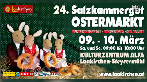 Salzkammergut Ostermarkt in Laakirchen am 9.-10.3.2024