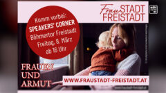 Weltfrauentag Speaker’s Corner beim Böhmertor Freistadt am 8.3.2024