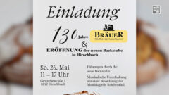 Ankündigung Eröffnung Bäckerei Bräuer in Hirschbach am 26.5.2024
