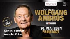 Wolfgang Ambros live in Freistadt am 30.5.2024 – 20:00 Messehalle