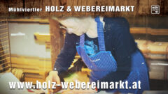 Holz- und Webereimarkt in Helfenberg 31.5.-2.6.2024