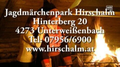 Märchenadvent auf der Hirschalm in Unterweißenbach