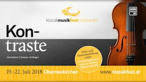 Ankündigung KlassikMusikfest Oberneukirchen