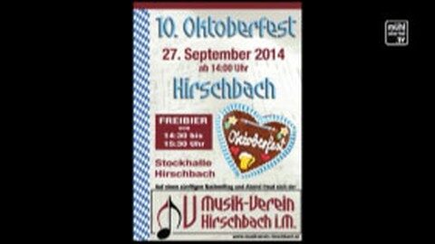 Ankündigung 10. Oktoberfest Hirschbach