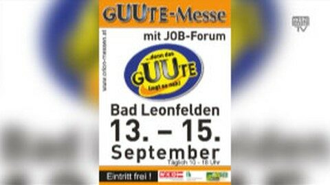 Ankündigung GUUTE-Messe 2013 in Bad Leonfelden