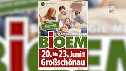 Ankündigung BIOEM – Messe in Großschönau 20.-23.6.2019