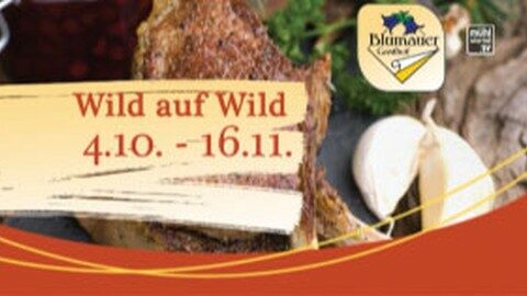 Ankündigung Wildwochen Gasthof Blaumer in Rainbach